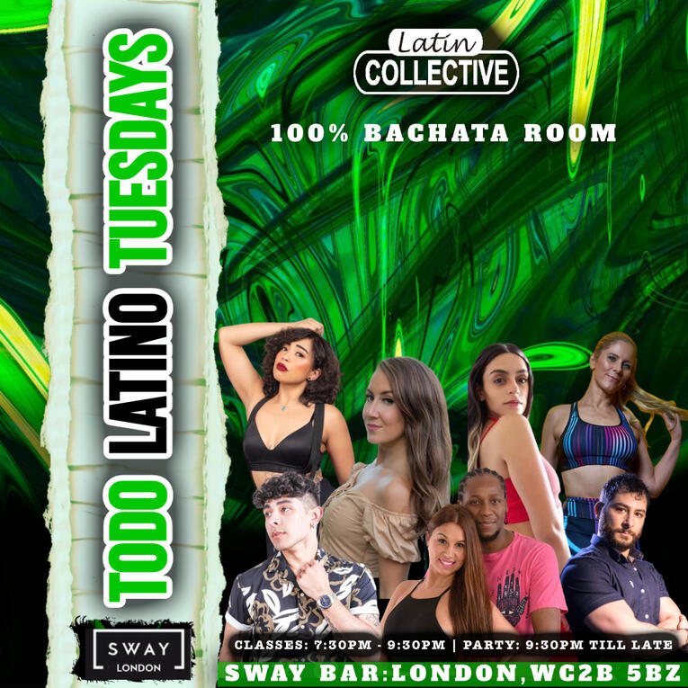 TODO LATINO TUESDAYS (TUESDAYS)